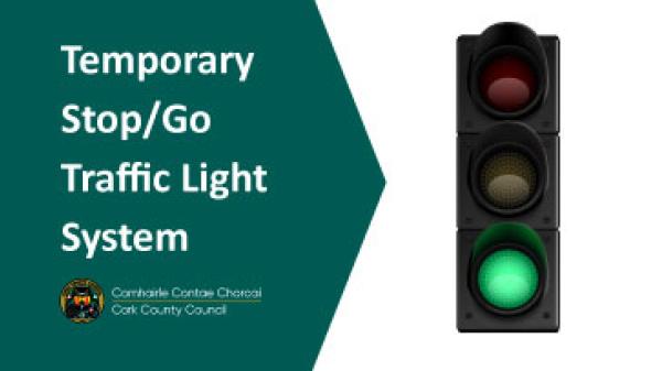 temporary stop go traffic light system teaser public notice home