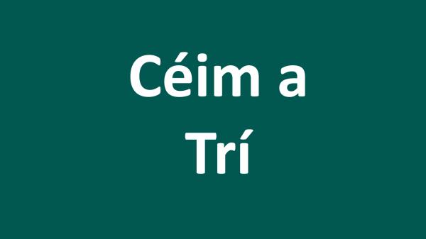 Céim a Trí baile