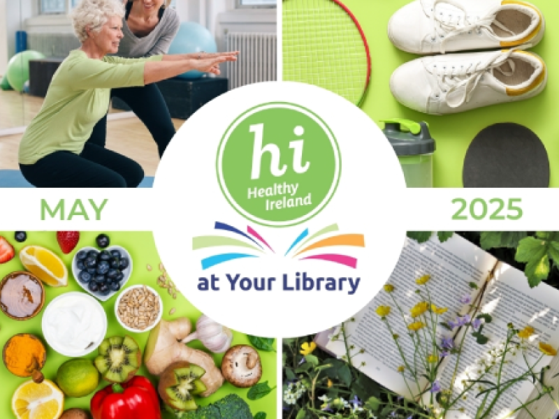 Collage with fitness activity, sports gear, healthy foods, an open book with flowers, and "Healthy Ireland at Your Library" logo.