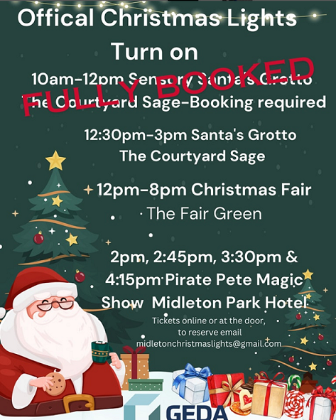 Poster of Events for Midleton Official Christmas Lights Turn On. 12:30pm to 3:00pm Santa's Grotto at The Courtyard Sage. 12:00pm to 8:00pm Christmas Fair at The Fair Green. 2:00pm, 2:45pm, 3:30pm and 4:15pm Pirate Pete Magic Show at Midleton Park Hotel. Tickets online or at the door. To reserve, email midletonchristmaslights@gmail.com