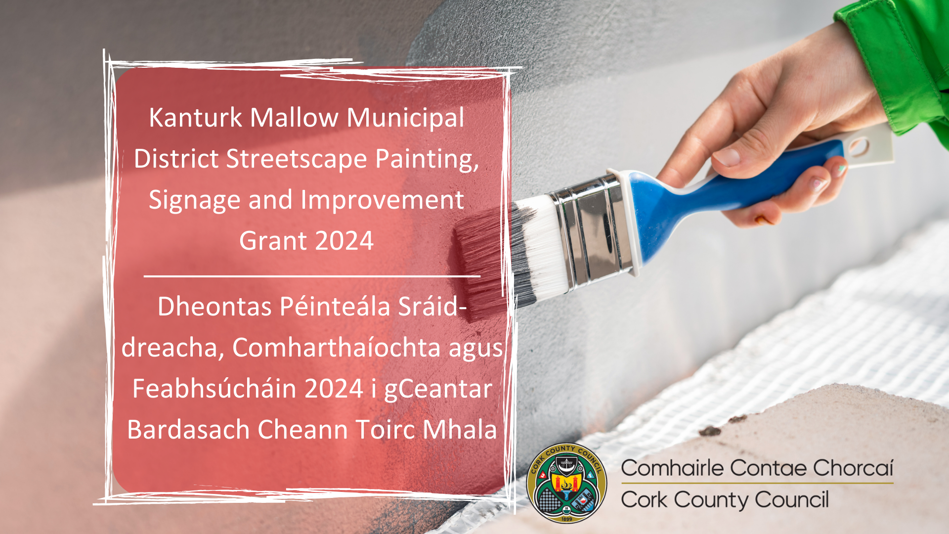 Kanturk Mallow Municipal District Streetscape Painting, Signage and Improvement Grant 2024